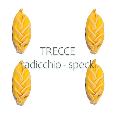 Pâtes fraiches artisanales italienne radicchio et speck
