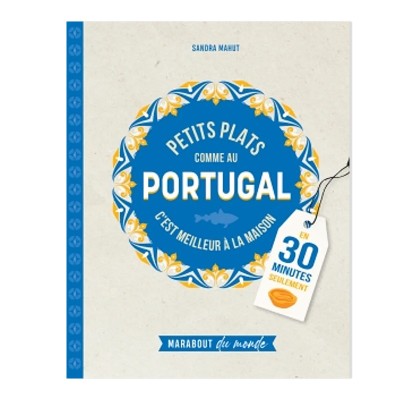 Quai des Oliviers - Livre recette du Portugal